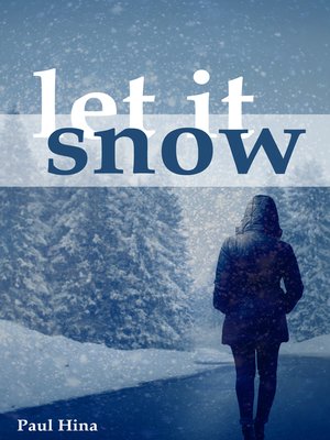cover image of Let It Snow